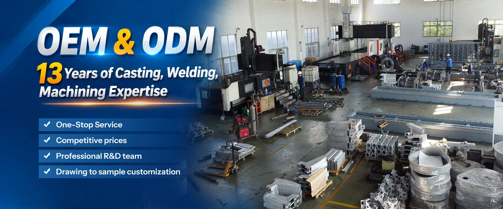 One stop service for casting, welding, and CNC machining